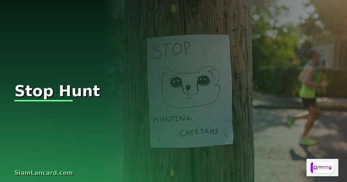 Stop Hunt คืออะไร — วิธีตั้งค่าและใช้งานจริงพร้อมตัวอย่าง