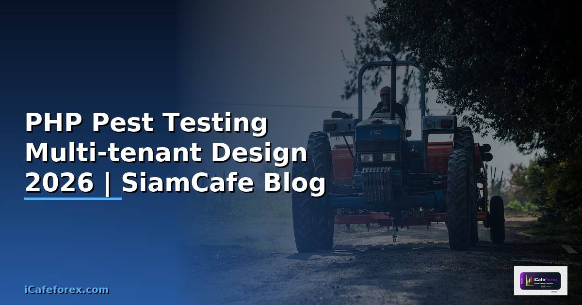 PHP Pest Testing Multi-tenant Design