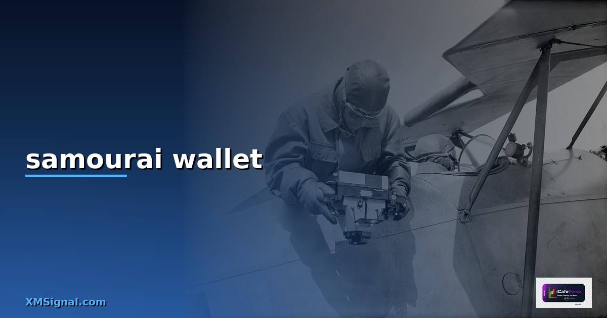 samourai wallet — ข้อมูลครบถ้วน 2026