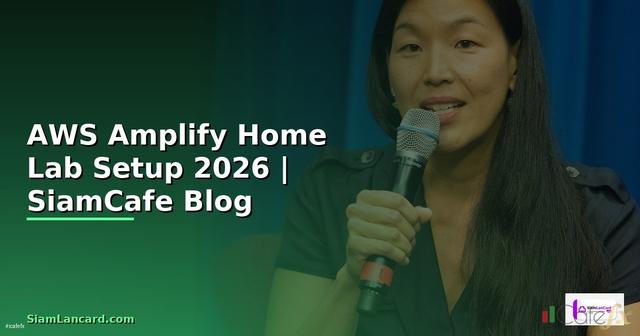AWS Amplify Home Lab Setup