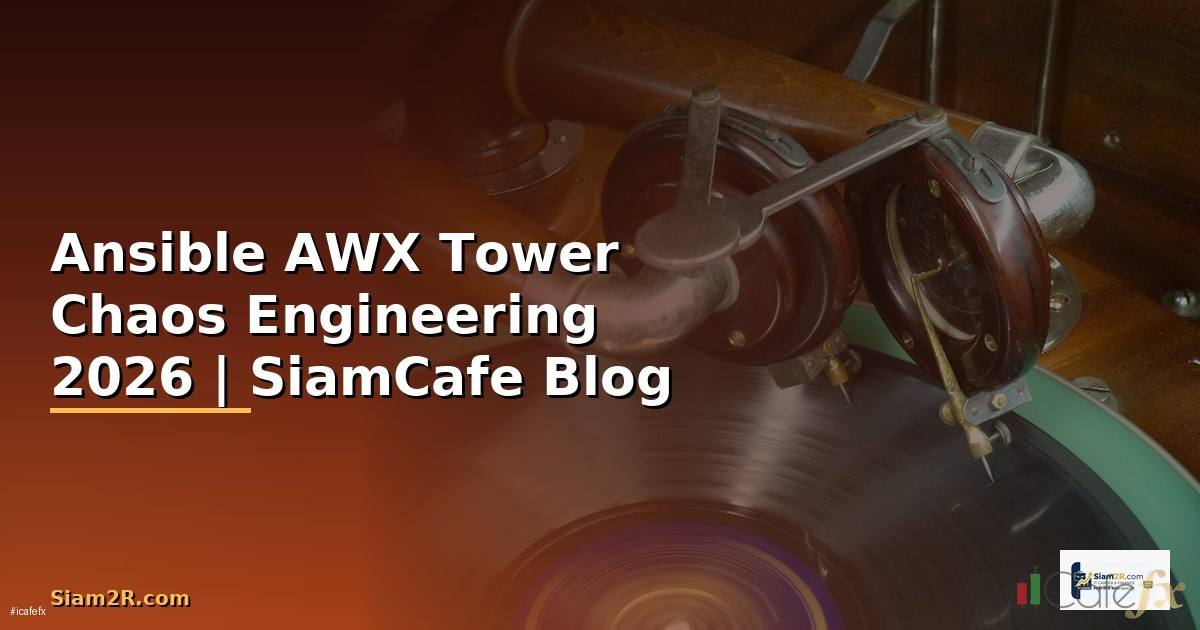 Ansible AWX Tower Chaos Engineering