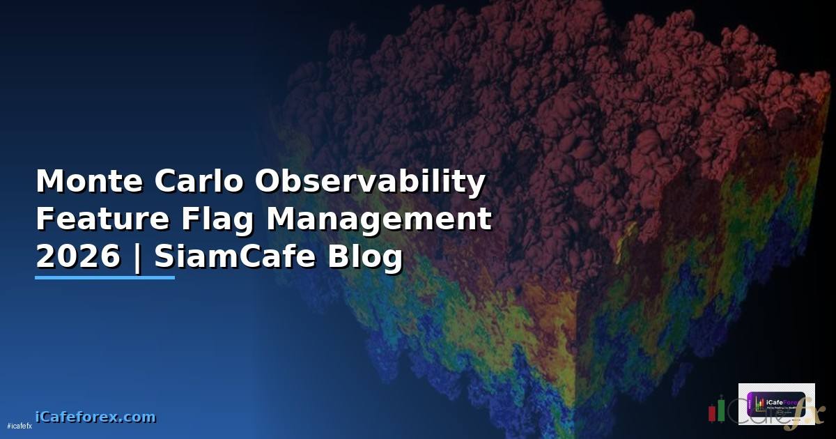 Monte Carlo Observability Feature Flag Management