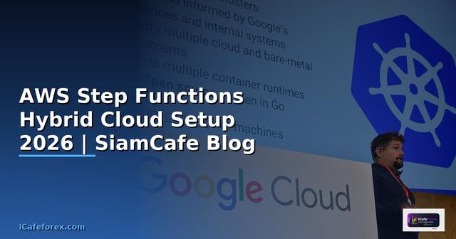 AWS Step Functions Hybrid Cloud Setup