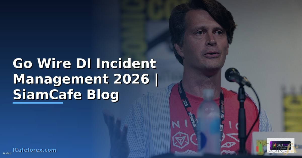 Go Wire DI Incident Management