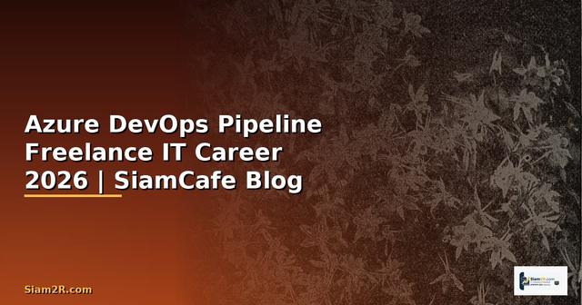 Azure DevOps Pipeline Freelance IT Career