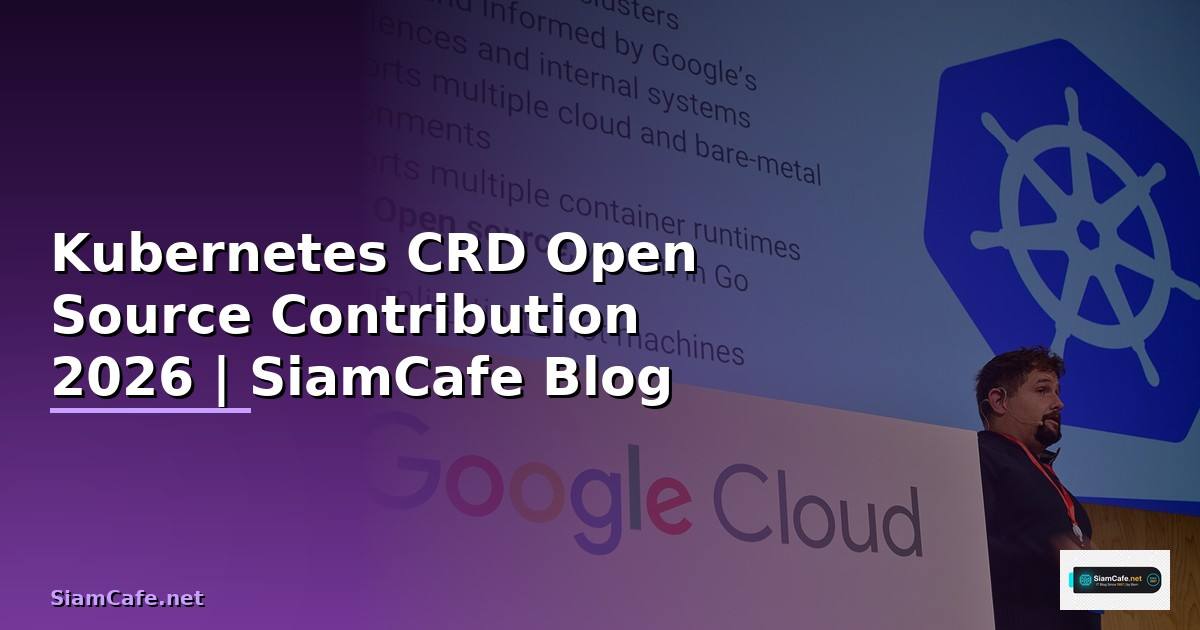 Kubernetes CRD Open Source Contribution