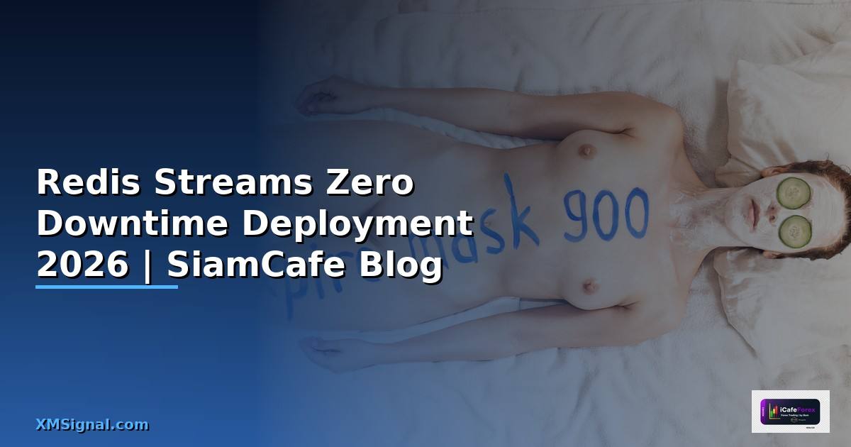 Redis Streams Zero Downtime Deployment