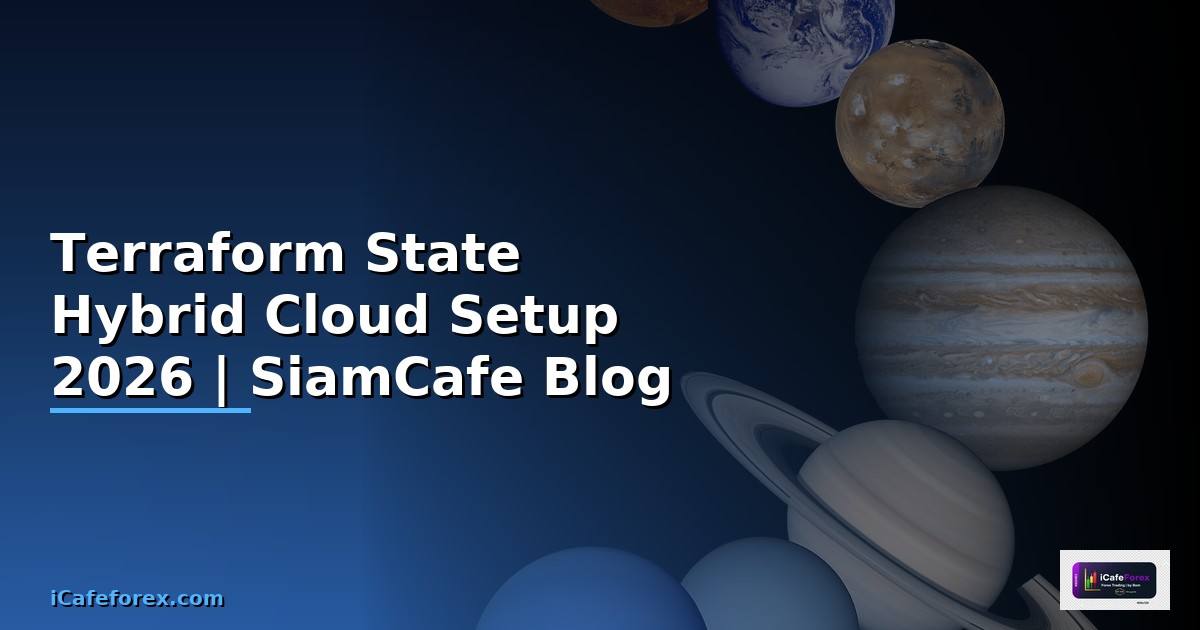 Terraform State Hybrid Cloud Setup