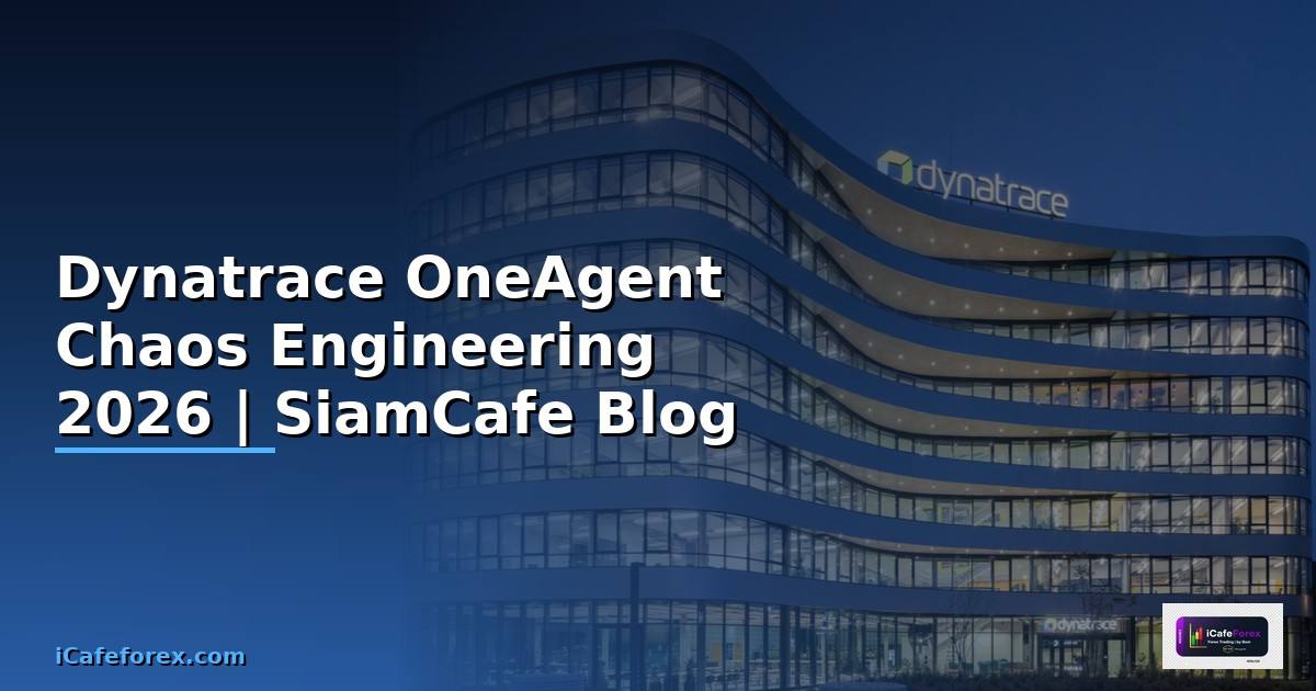 Dynatrace OneAgent Chaos Engineering