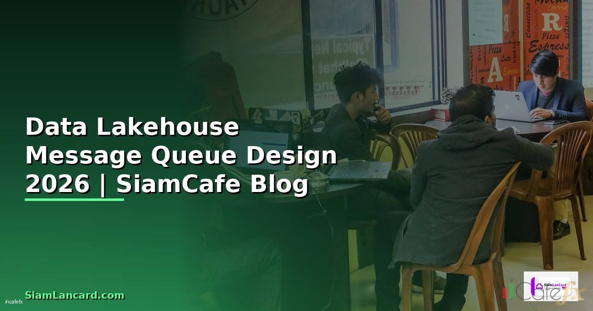 Data Lakehouse Message Queue Design