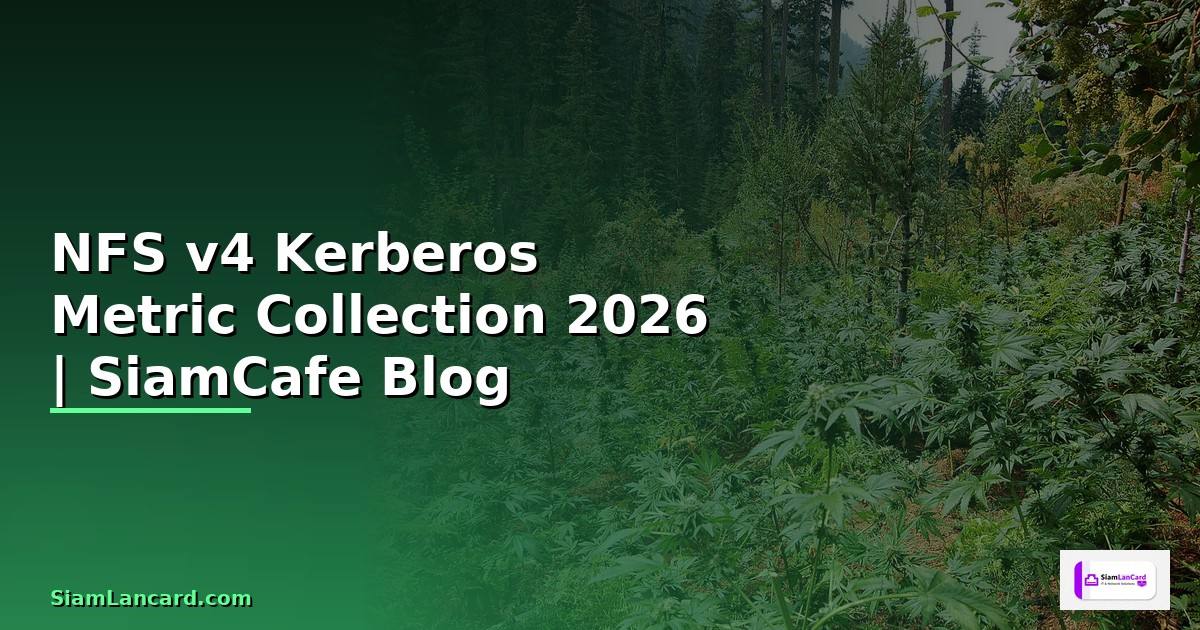 NFS v4 Kerberos Metric Collection