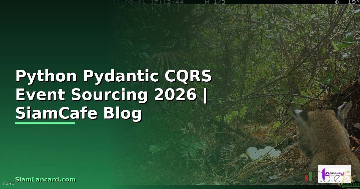 Python Pydantic CQRS Event Sourcing