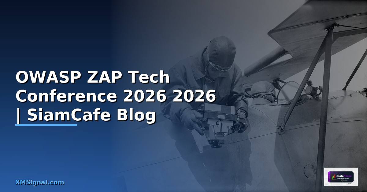 OWASP ZAP Tech Conference 2026