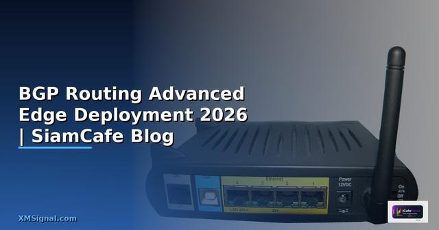 BGP Routing Advanced Edge Deployment