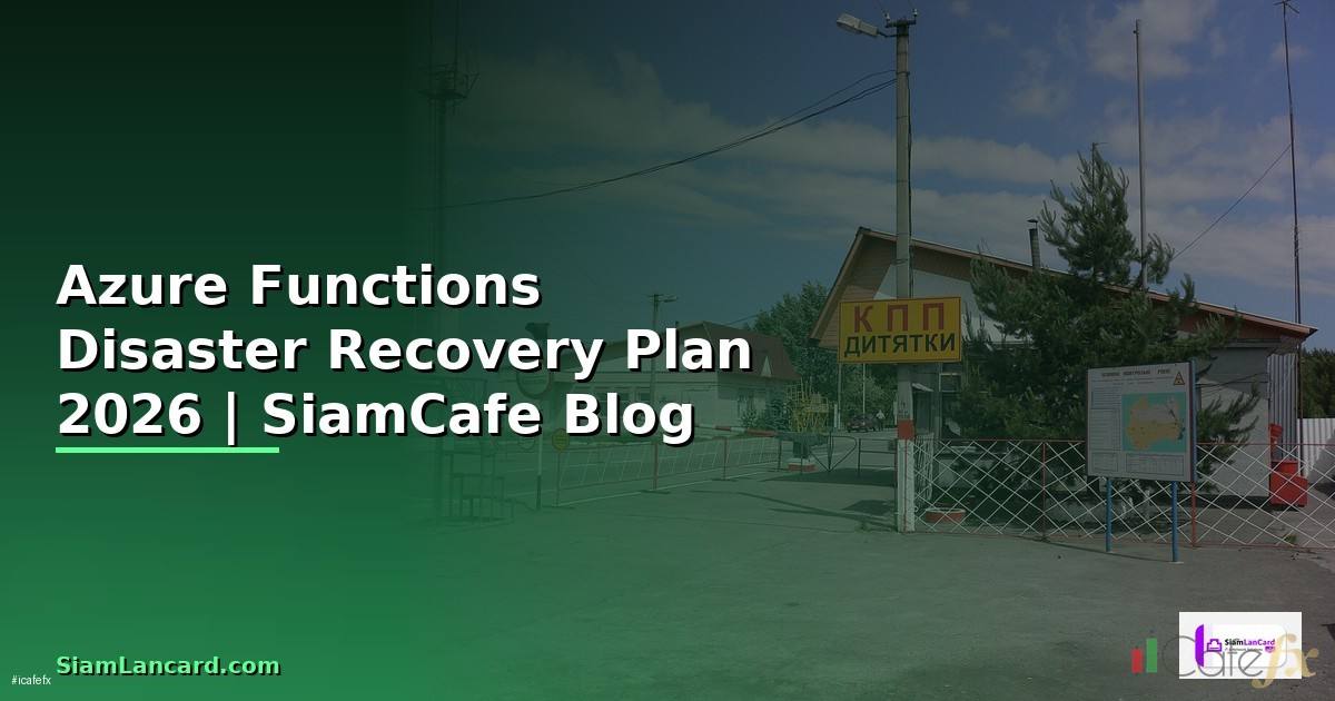 Azure Functions Disaster Recovery Plan