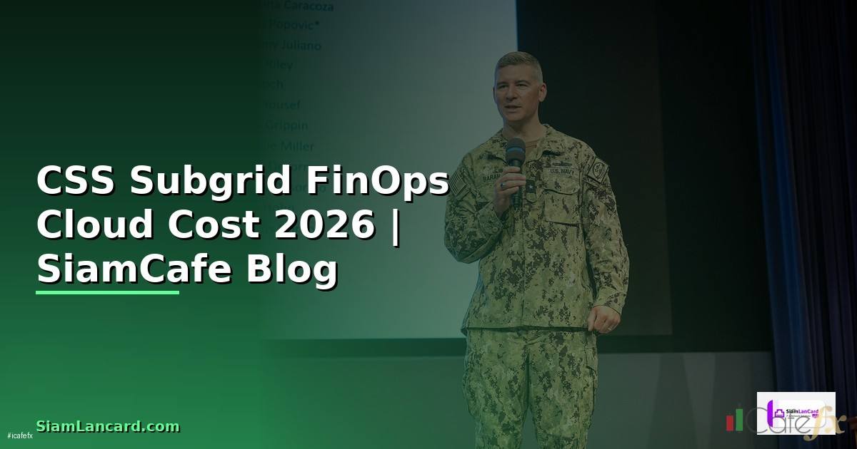 CSS Subgrid FinOps Cloud Cost