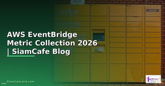 AWS EventBridge Metric Collection