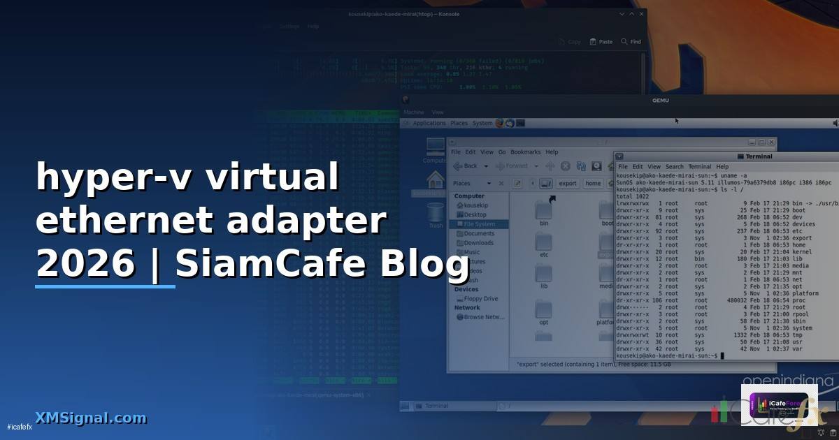 hyper-v virtual ethernet adapter คือ