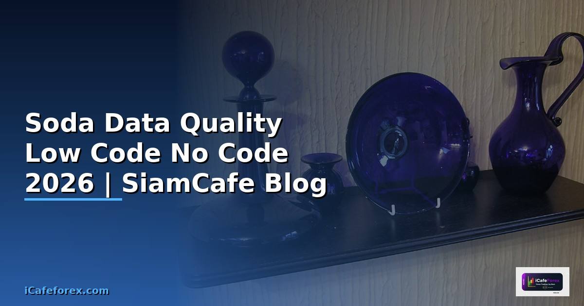 Soda Data Quality Low Code No Code