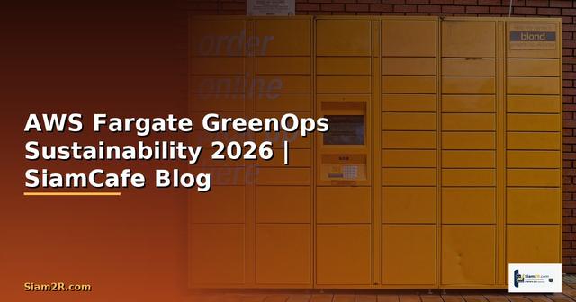 AWS Fargate GreenOps Sustainability