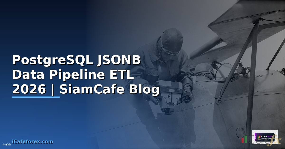 PostgreSQL JSONB Data Pipeline ETL