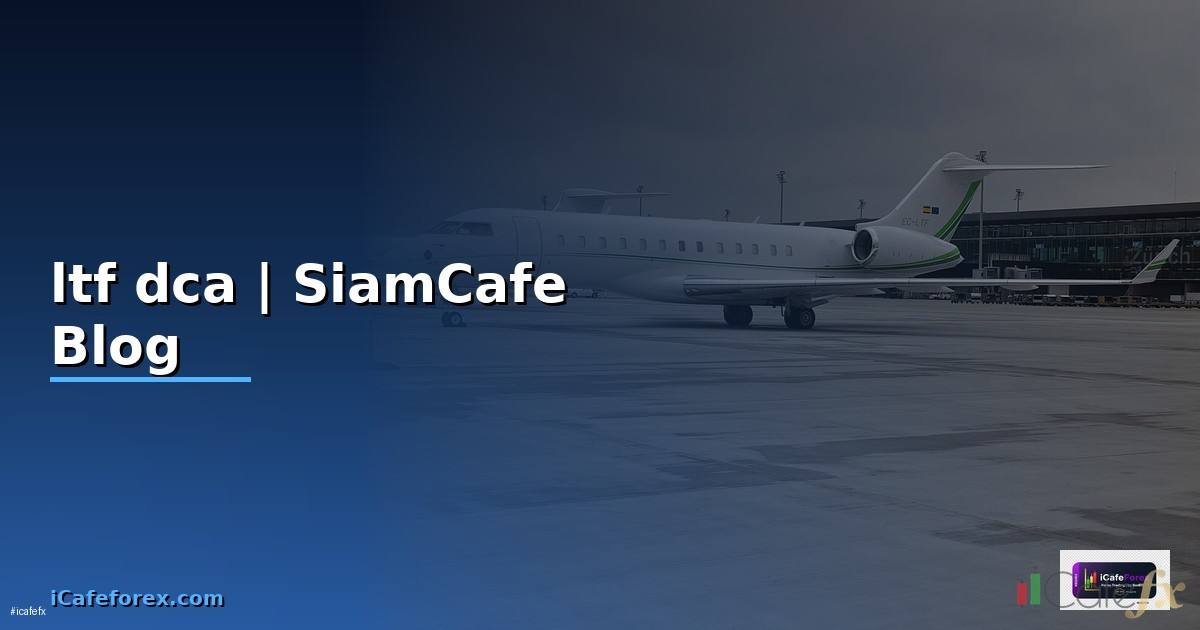 กองทุน ltf แบบ dca คืออะไร