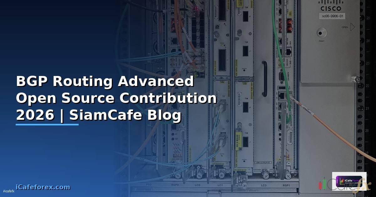 BGP Routing Advanced Open Source Contribution