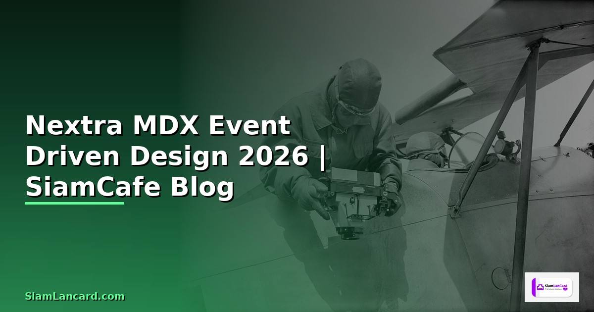 Nextra MDX Event Driven Design