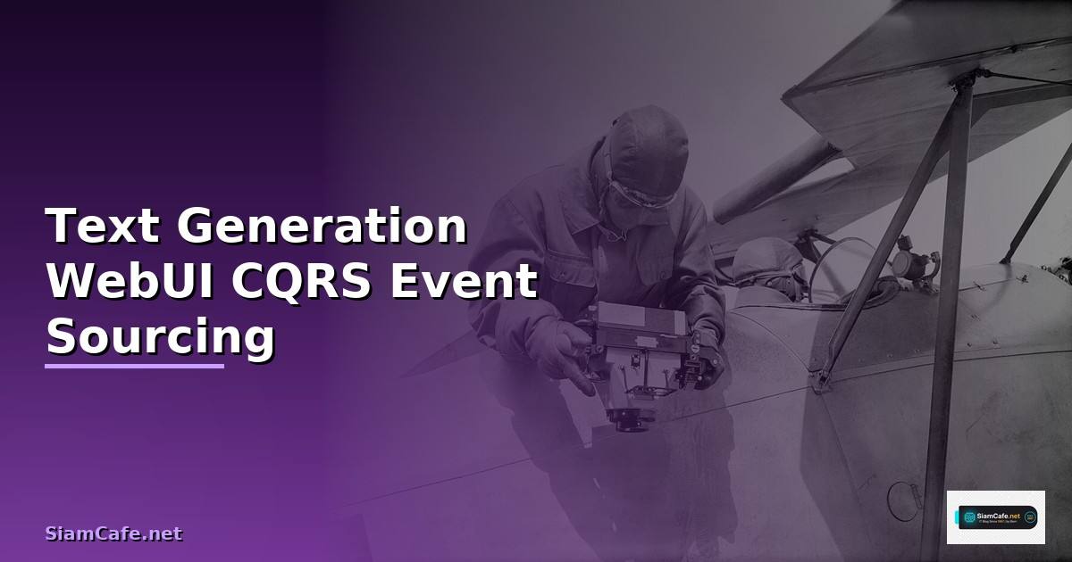 Text Generation WebUI CQRS Event Sourcing —