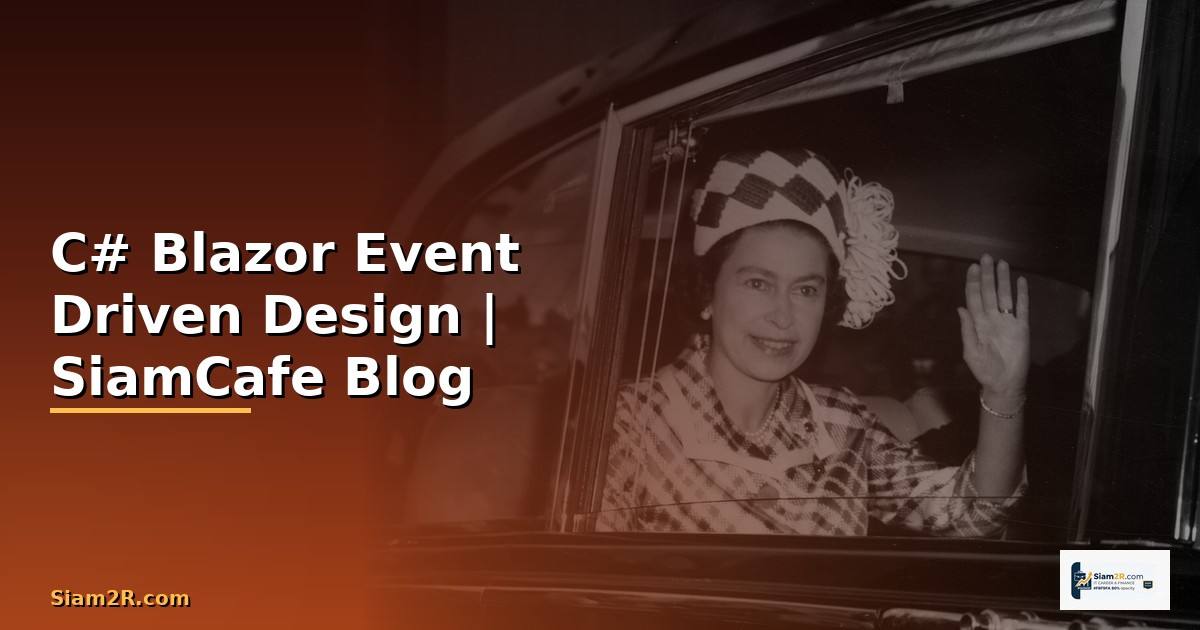 C# Blazor Event Driven Design