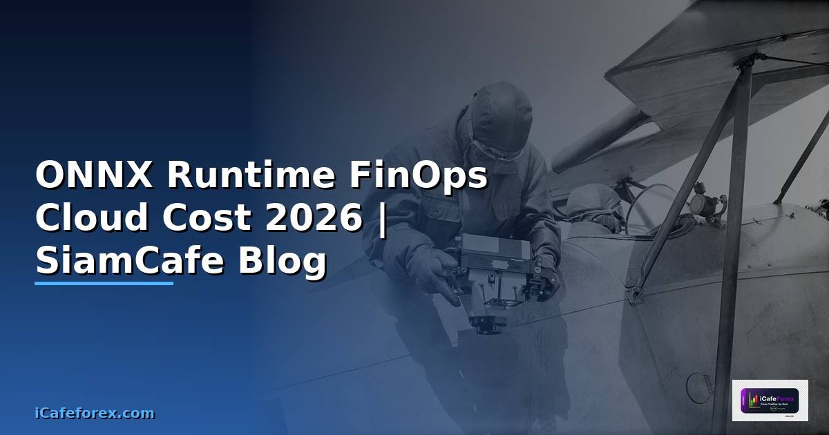 ONNX Runtime FinOps Cloud Cost