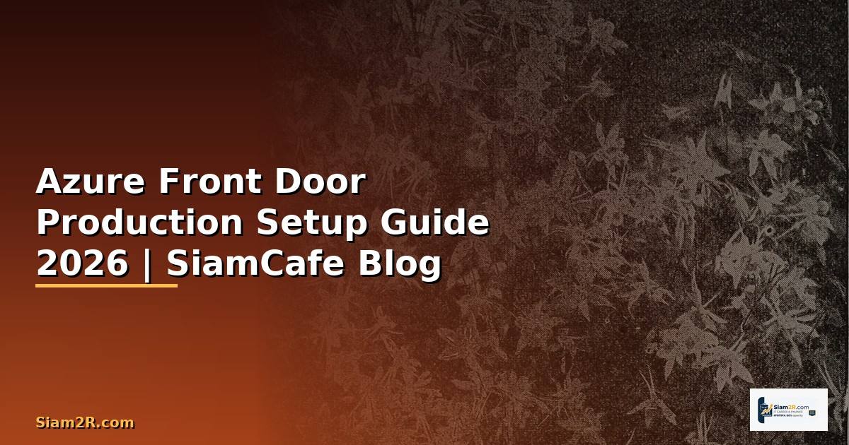 Azure Front Door Production Setup Guide