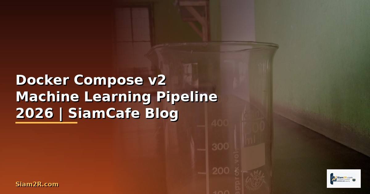 Docker Compose v2 Machine Learning Pipeline