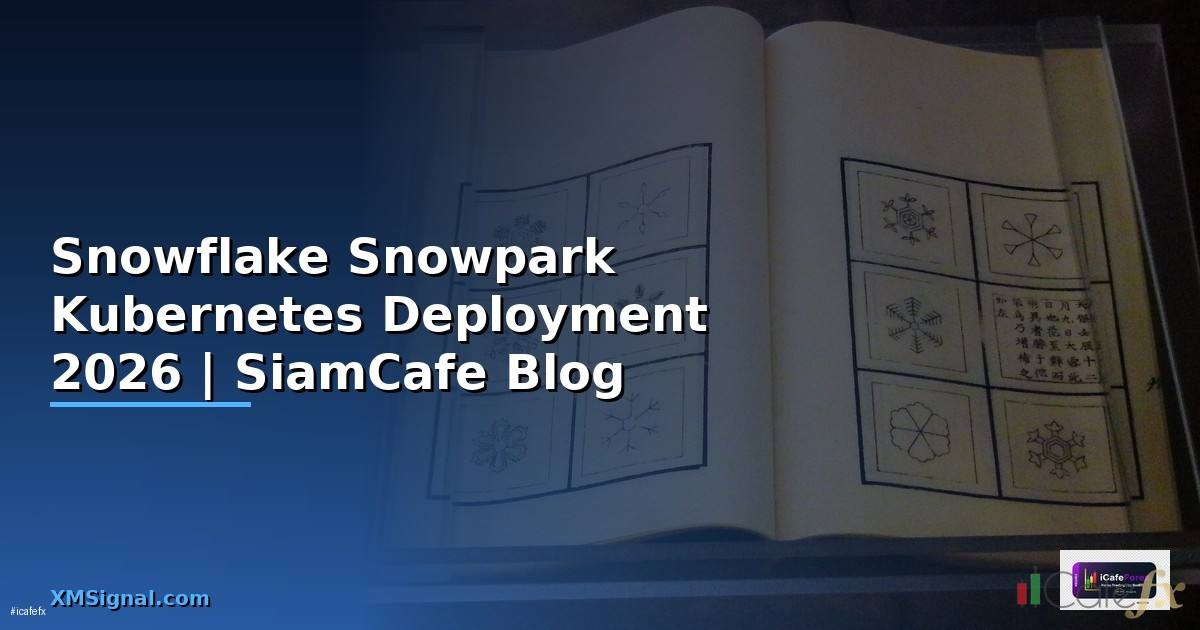 Snowflake Snowpark Kubernetes Deployment