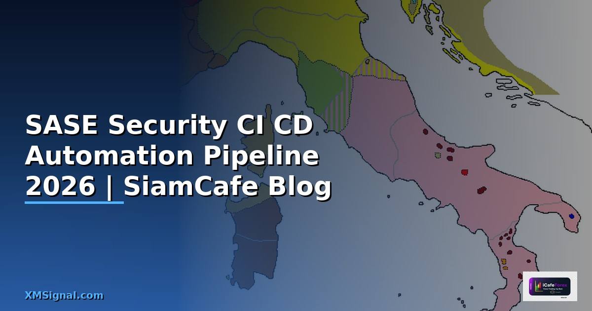 SASE Security CI CD Automation Pipeline
