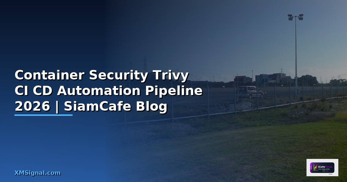 Container Security Trivy CI CD Automation