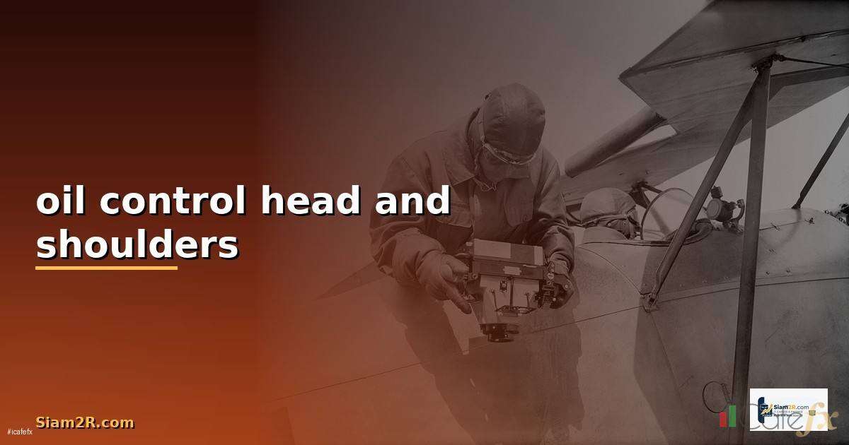 oil control head and shoulders —