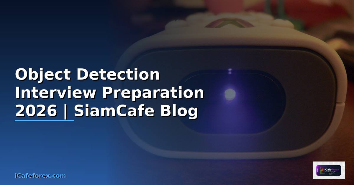 Object Detection Interview Preparation