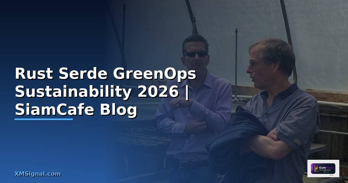 Rust Serde GreenOps Sustainability