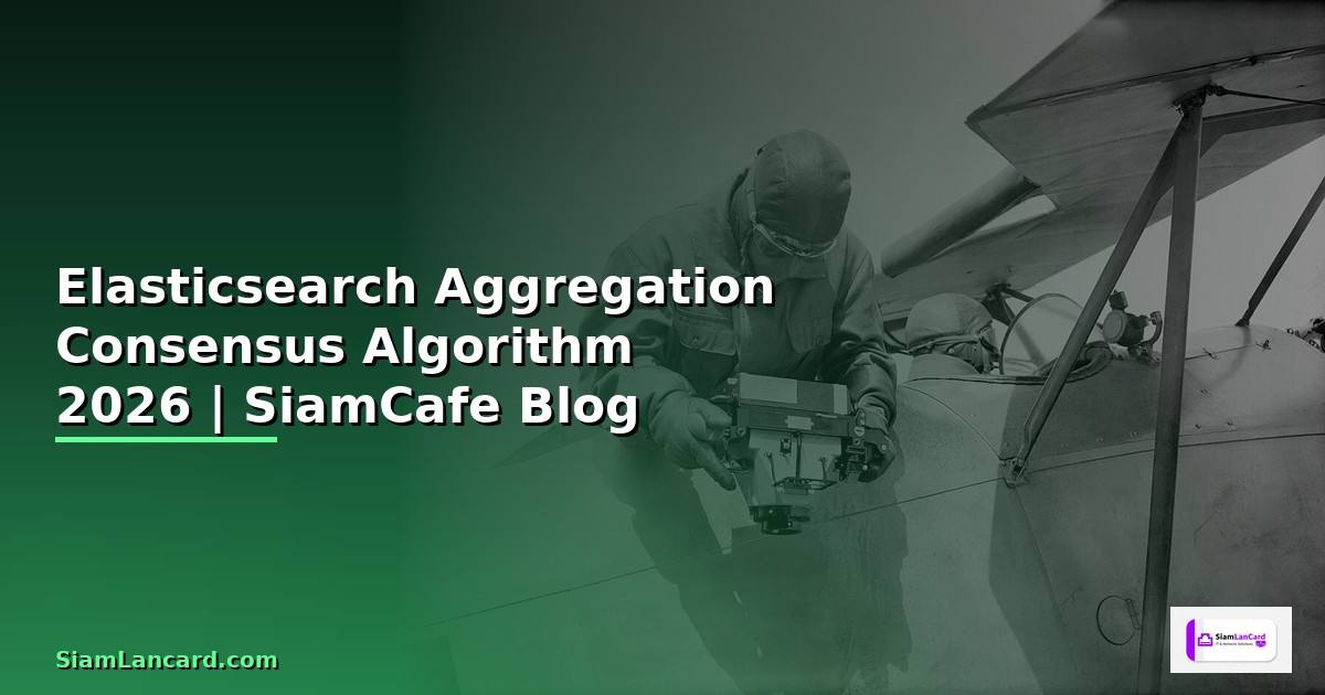 Elasticsearch Aggregation Consensus Algorithm