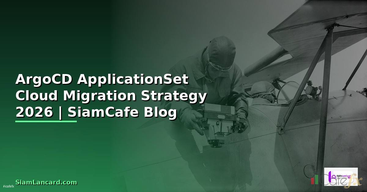 ArgoCD ApplicationSet Cloud Migration Strategy