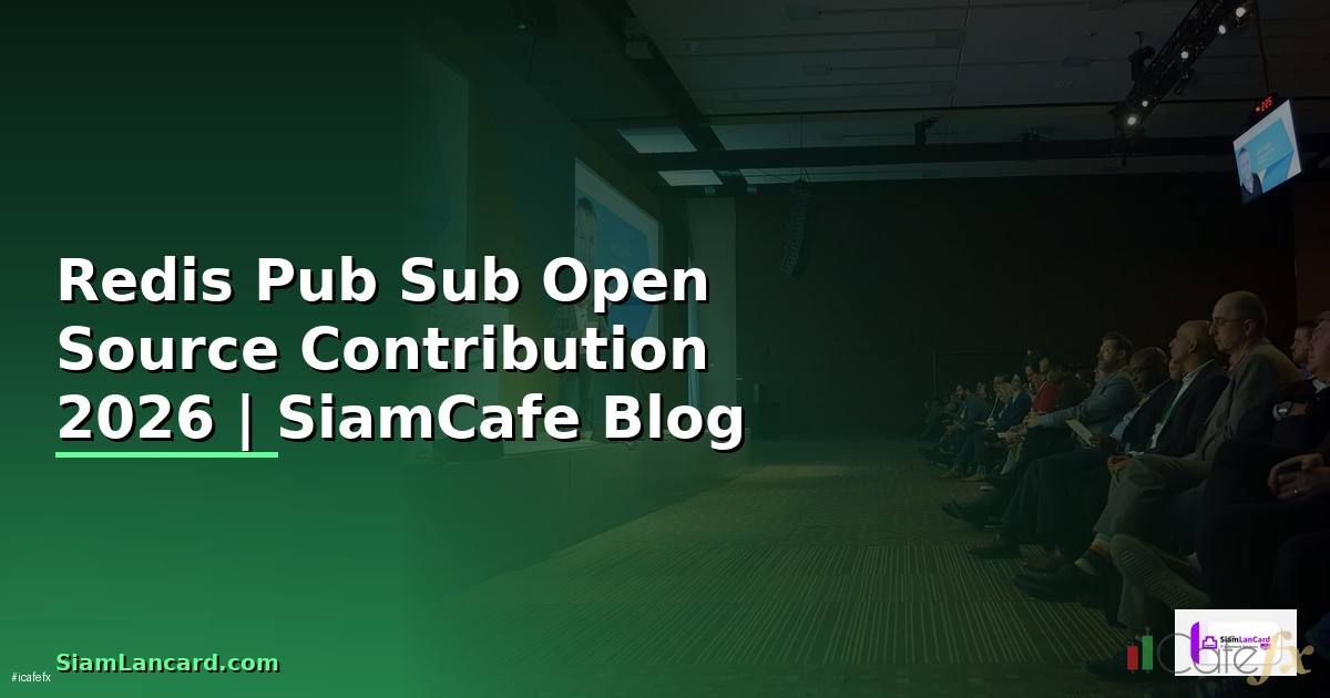 Redis Pub Sub Open Source Contribution