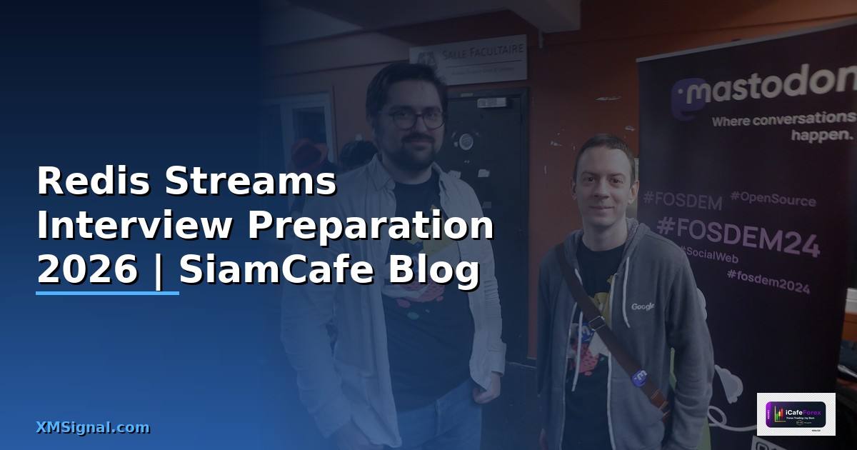Redis Streams Interview Preparation — คู่มือฉบับสมบูรณ์ 2026