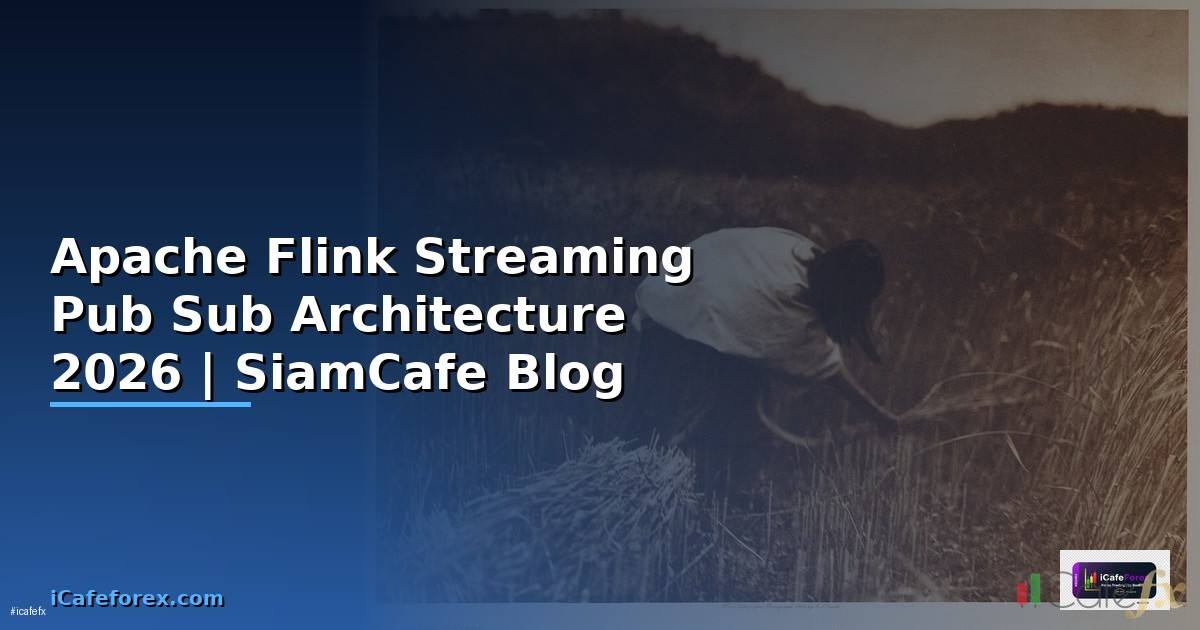 Apache Flink Streaming Pub Sub Architecture
