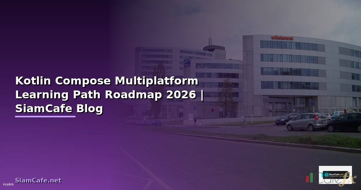Kotlin Compose Multiplatform Learning Path