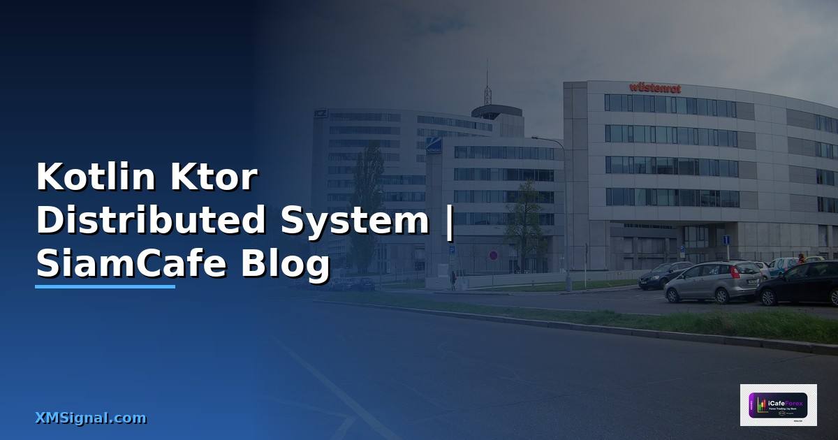 Kotlin Ktor Distributed System