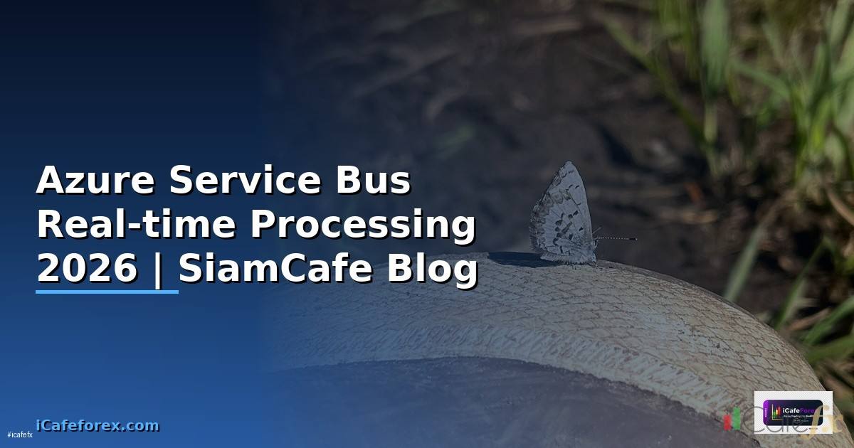 Azure Service Bus Real-time Processing