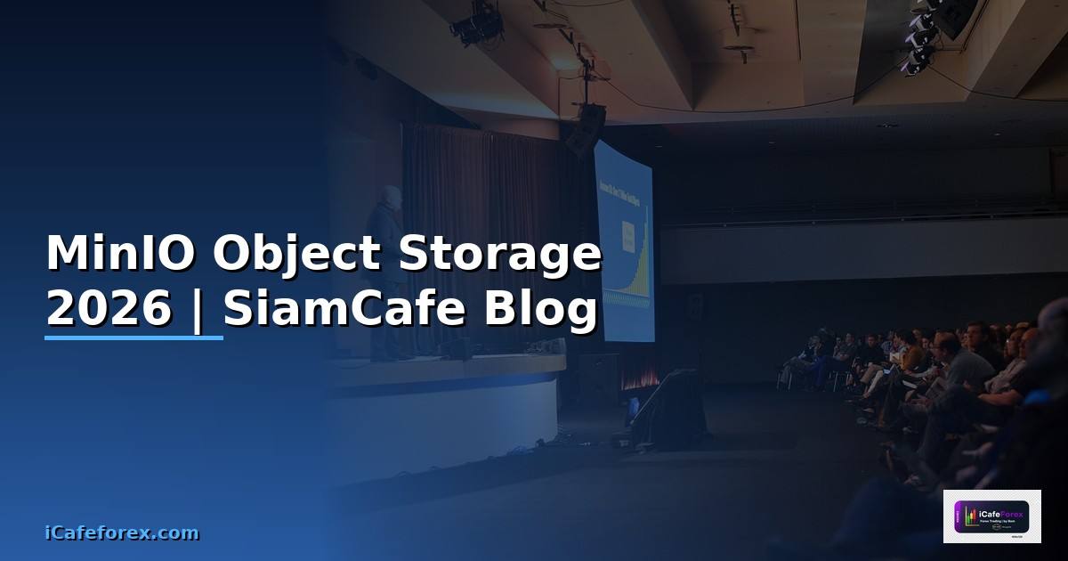 MinIO Object Storage