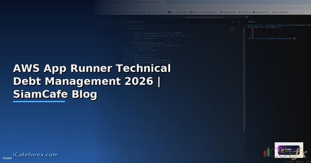AWS App Runner Technical Debt Management