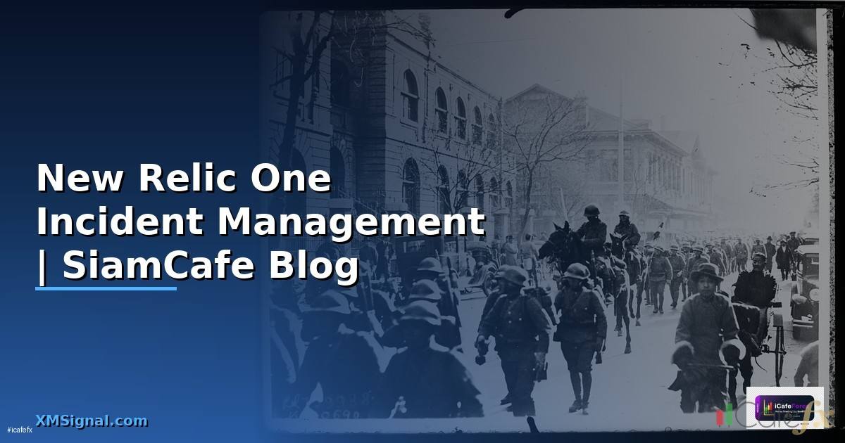New Relic One Incident Management